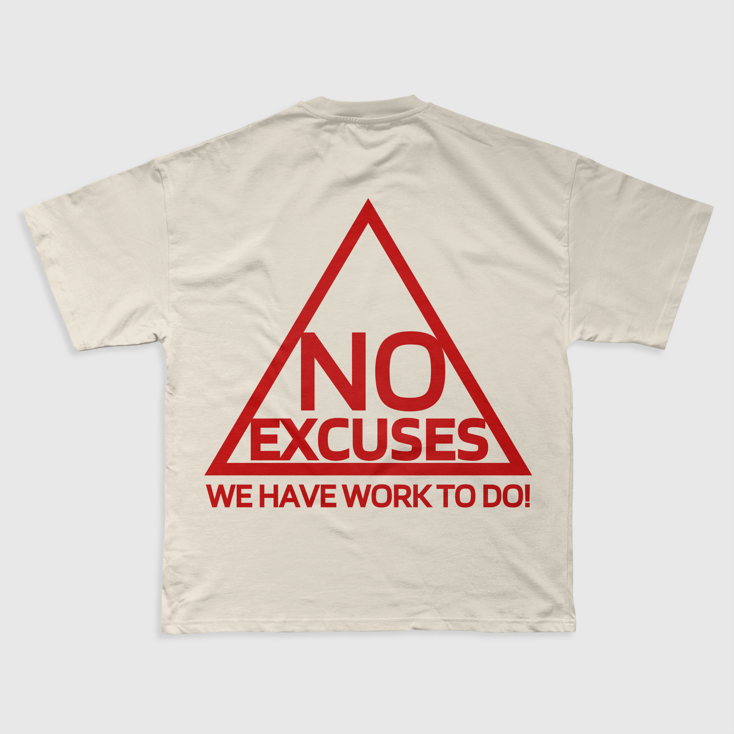 NO EXCUSES - TEE