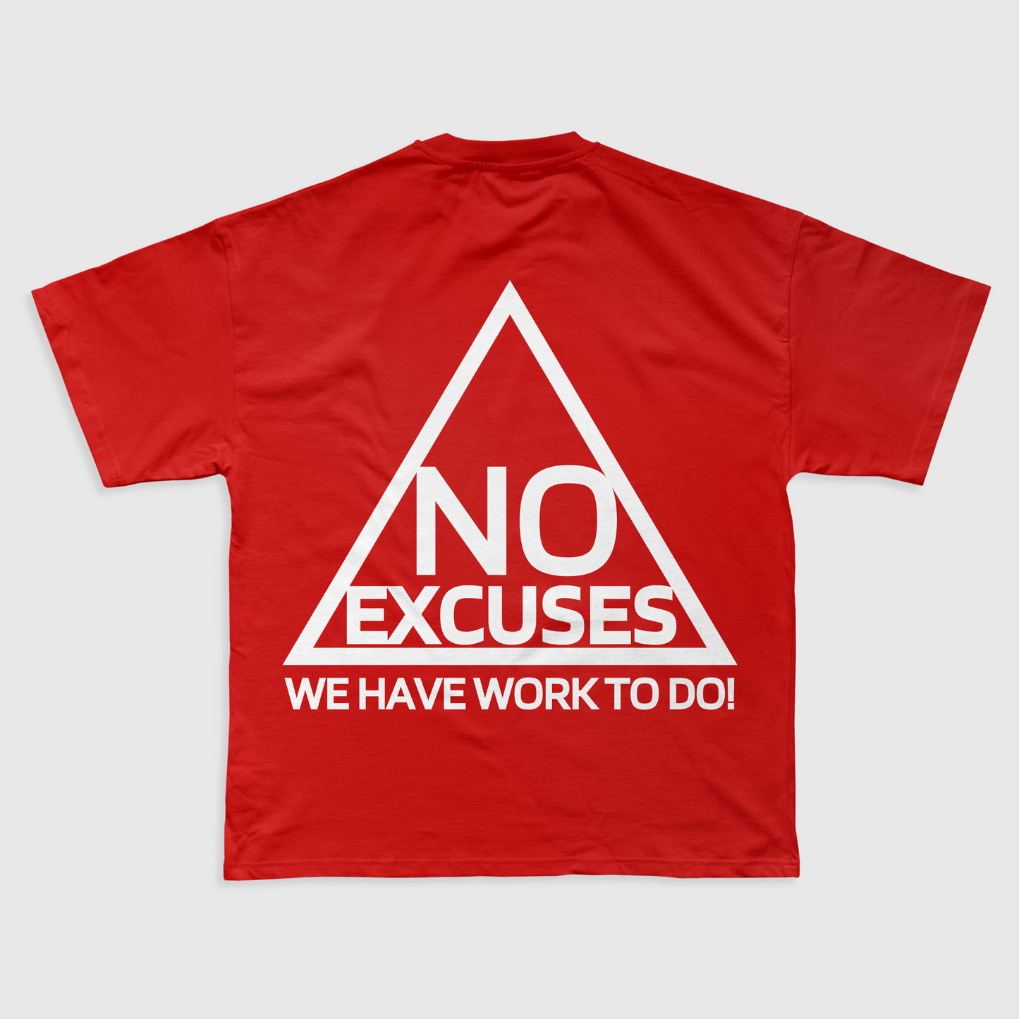 NO EXCUSES - TEE