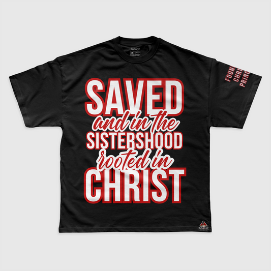 SAVED AND IN THE SISTERHOOD
