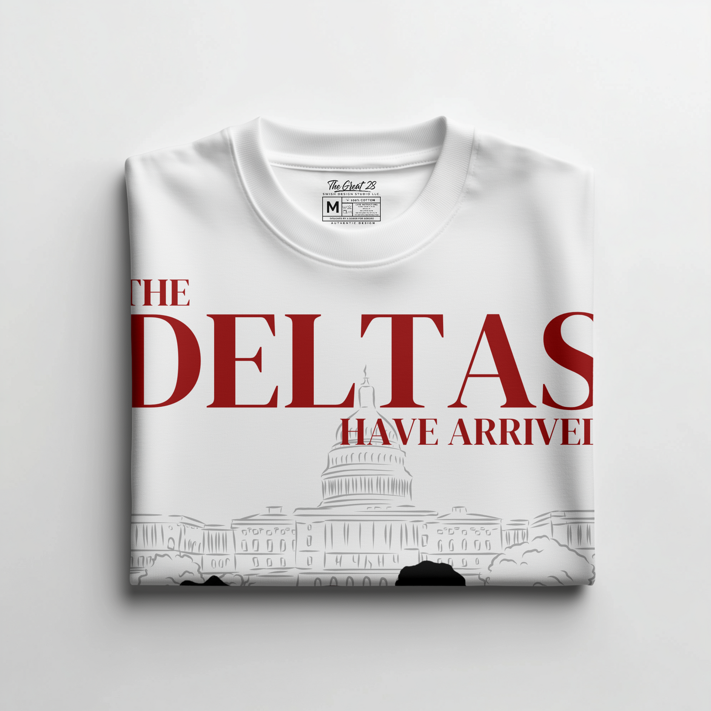 THE DELTAS HAVE ARRIVED TEE