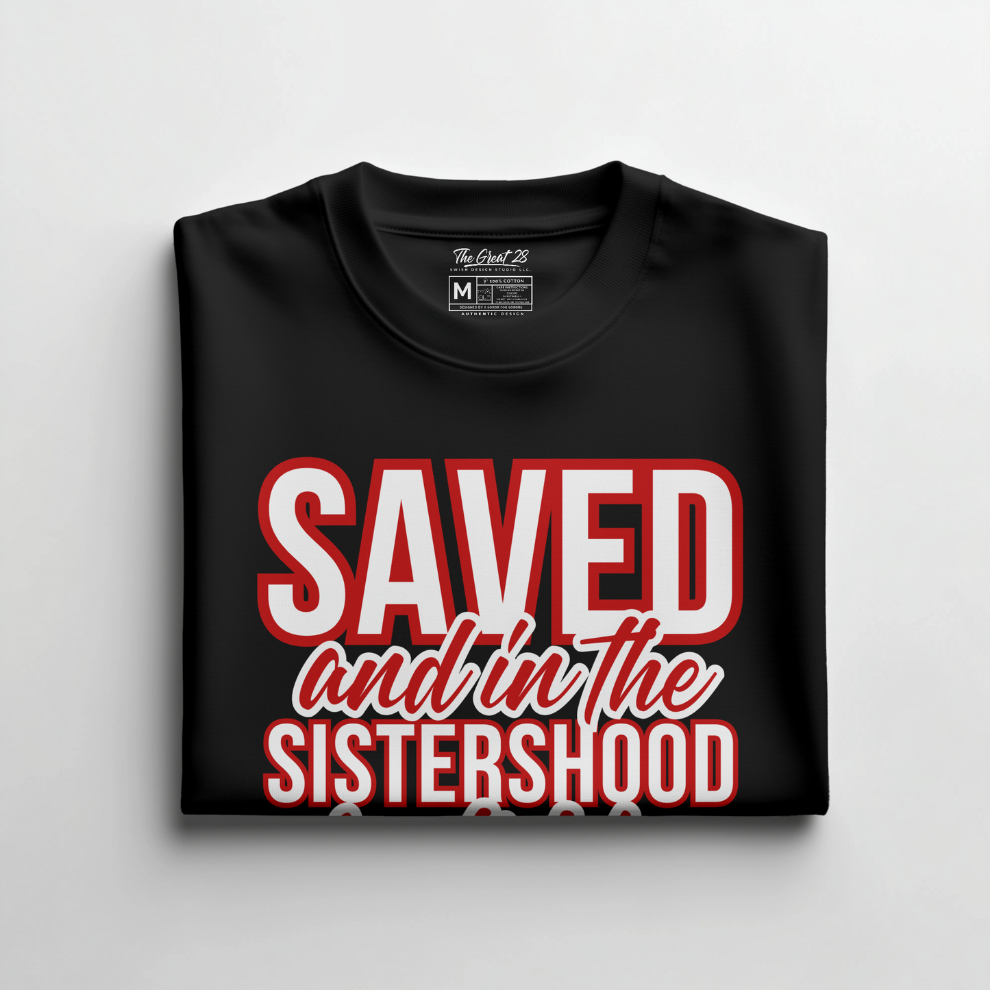 SAVED AND IN THE SISTERHOOD